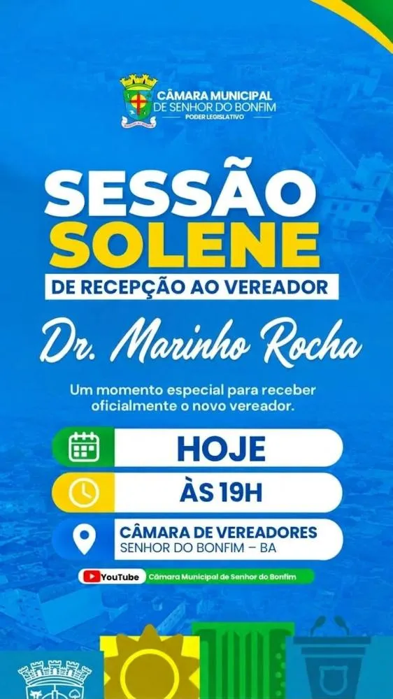 Câmara Municipal de Senhor do Bonfim convida para posse de Dr. Marinho Rocha